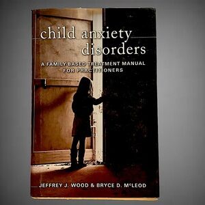 “Childhood Anxiety Disorders” Book‎
